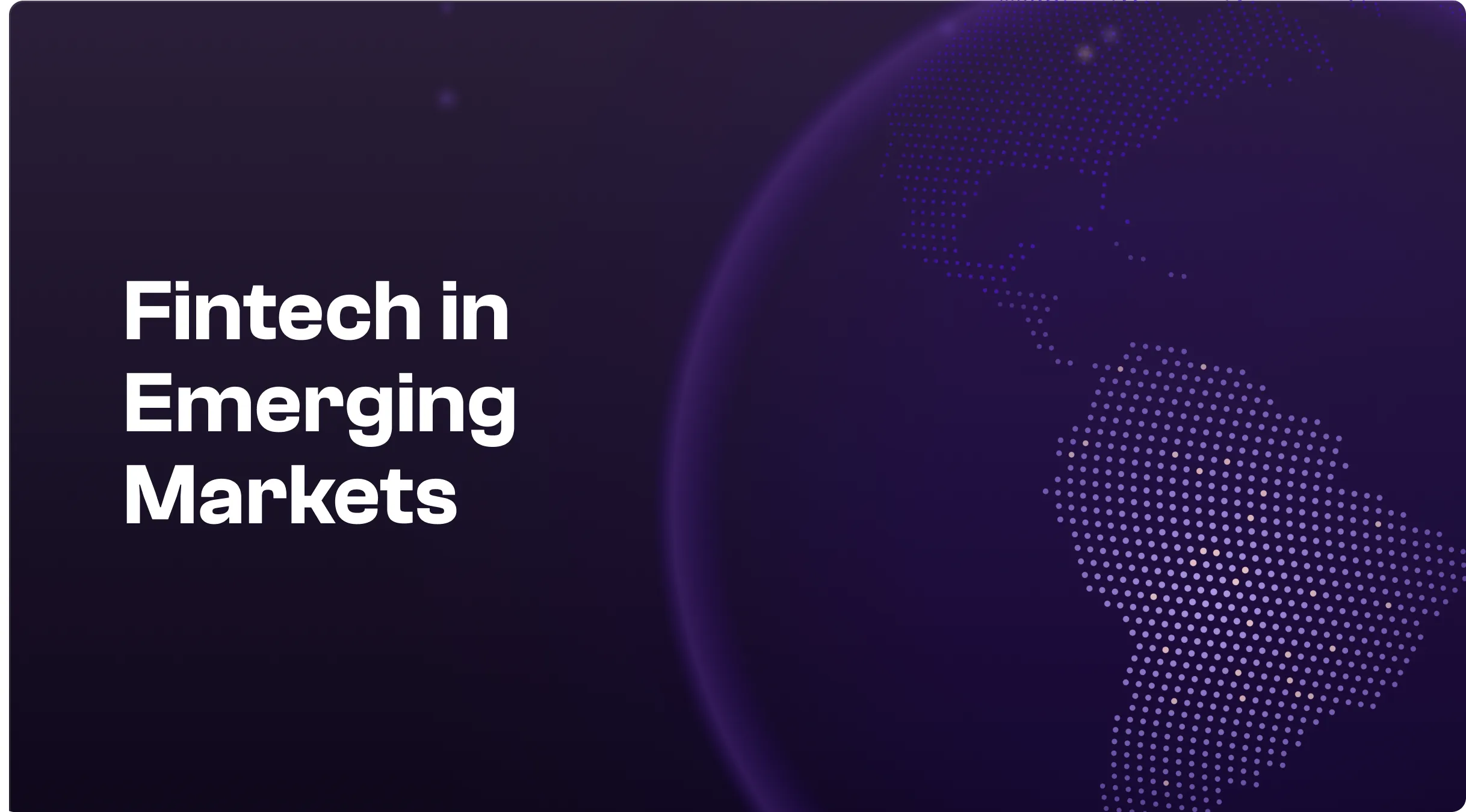 Why Fintech in Emerging-Markets skips the US/EU playbook background