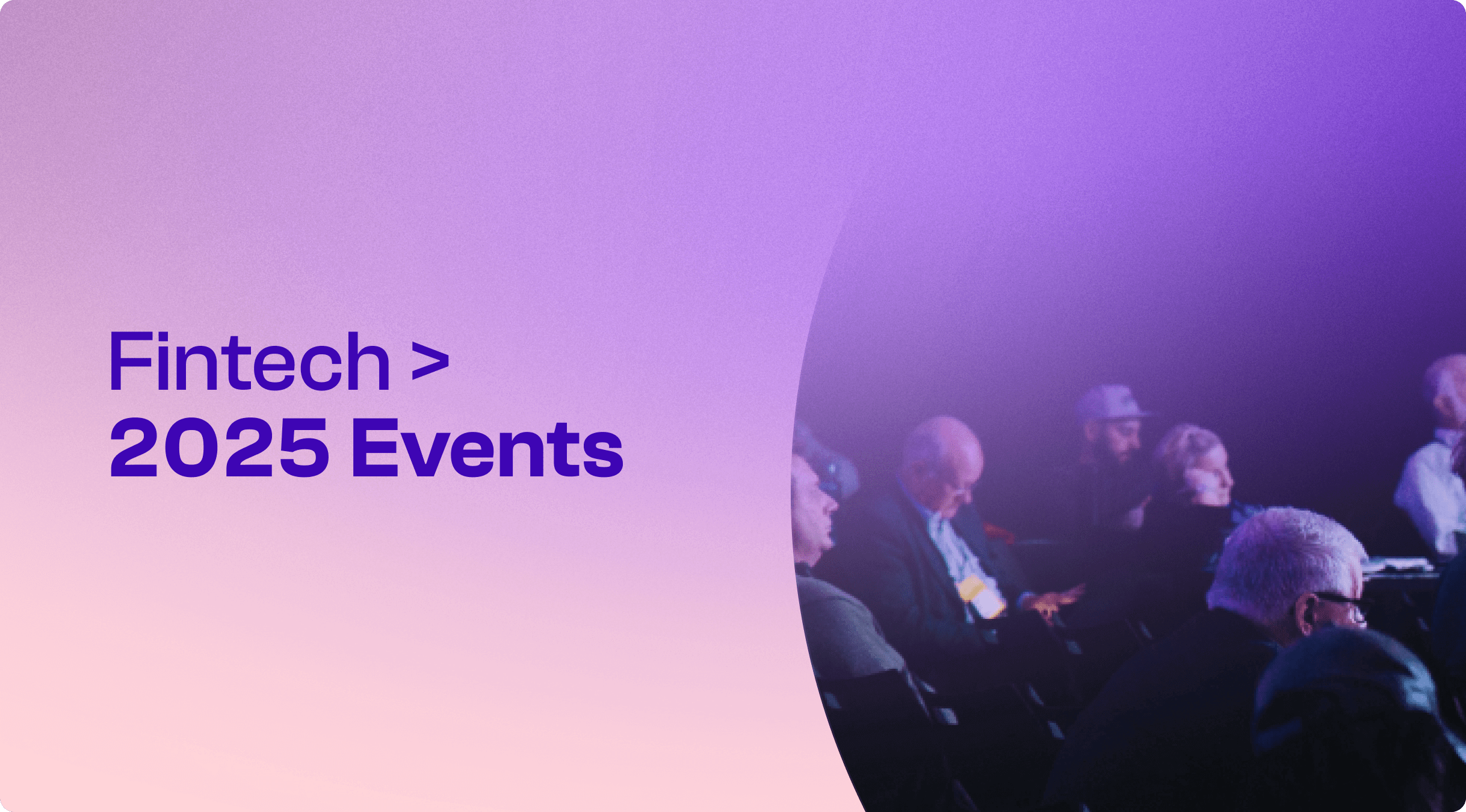 Top Fintech & Payment Events and Conferences in 2025 background